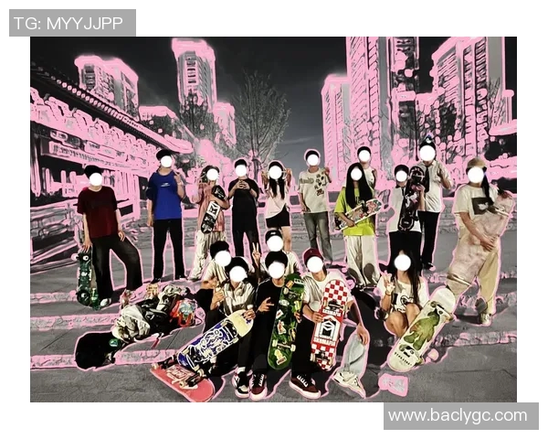 杭州滑板队实力飙升创历史新高引发全国关注与热议